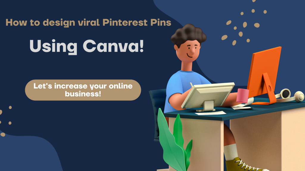 How to design viral Pinterest Pins with Canva