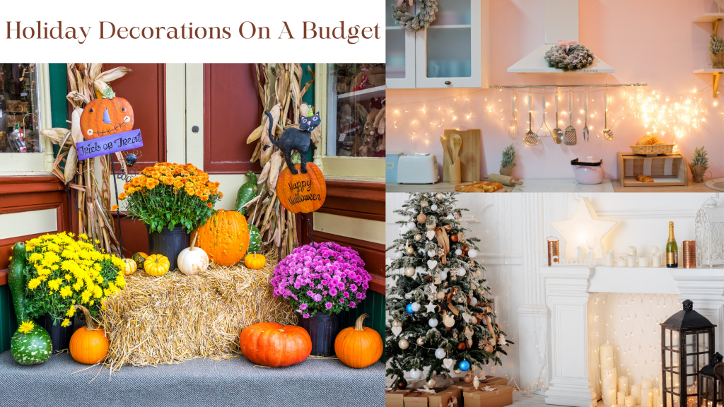 Holiday decor on a budget